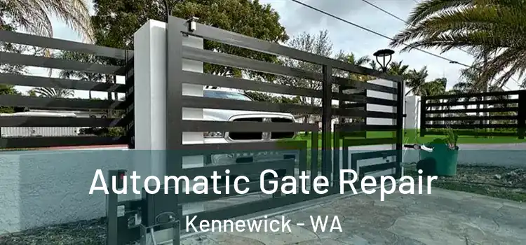  Automatic Gate Repair Kennewick - WA
