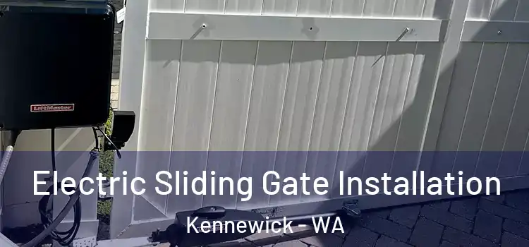  Electric Sliding Gate Installation Kennewick - WA