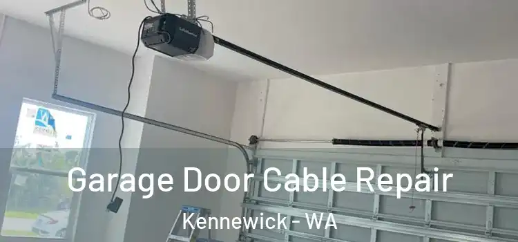  Garage Door Cable Repair Kennewick - WA