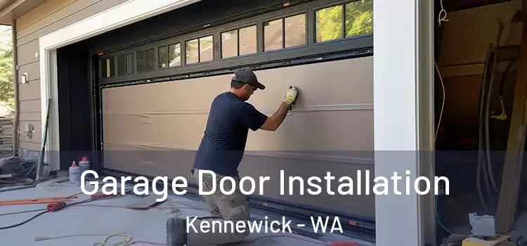  Garage Door Installation Kennewick - WA