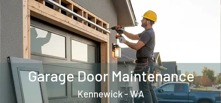  Garage Door Maintenance Kennewick - WA