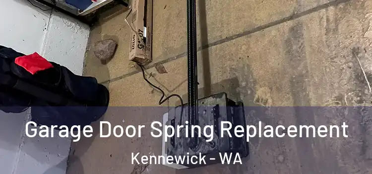  Garage Door Spring Replacement Kennewick - WA