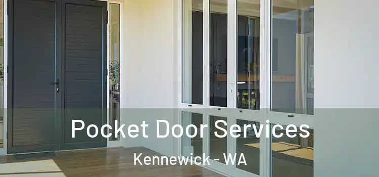  Pocket Door Services Kennewick - WA