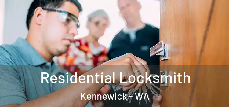 Residential Locksmith Kennewick - WA