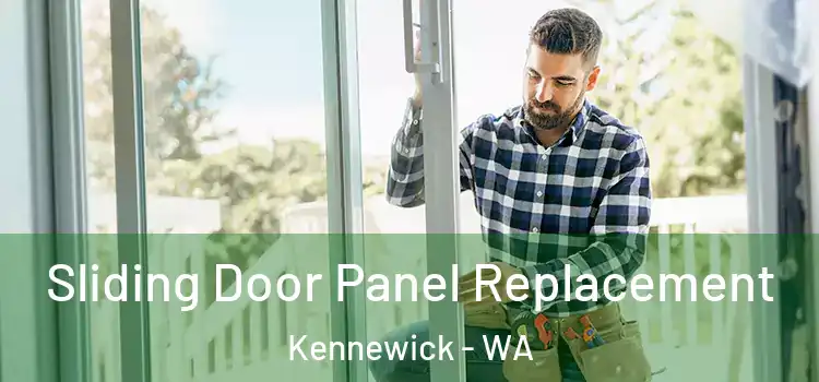  Sliding Door Panel Replacement Kennewick - WA